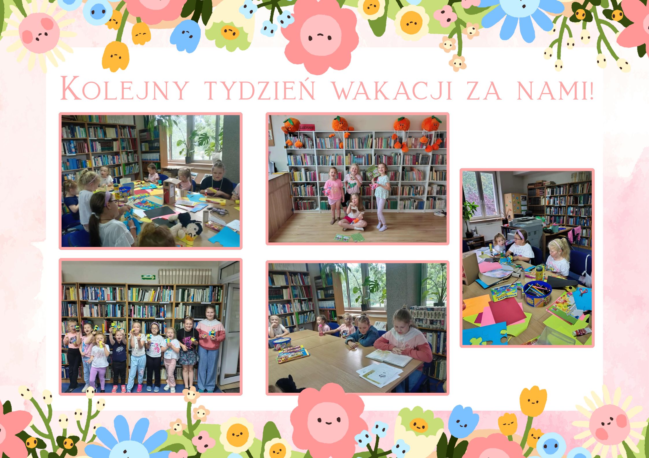 Minął pierwszy tydzień Wakacji z Biblioteką! – kopia